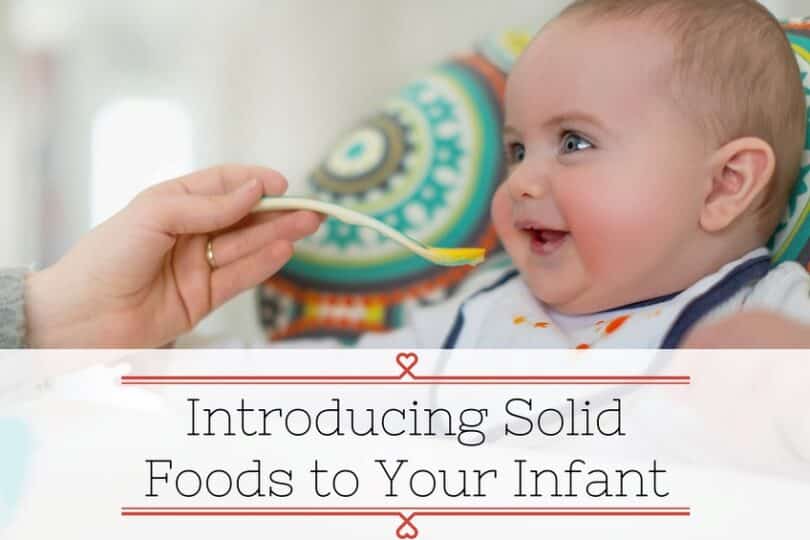 Introducing Solid Foods to Your Infant | Growing Your Baby